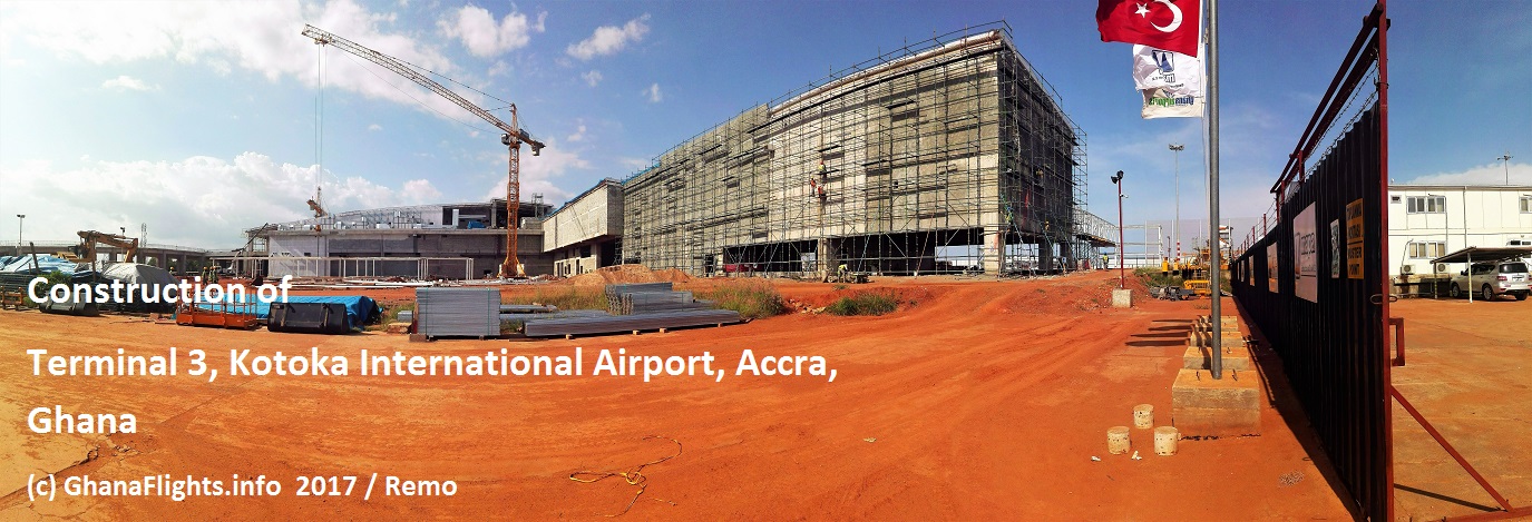 Panoramic view of Terminal 3 construction at Accra airport, May 2017