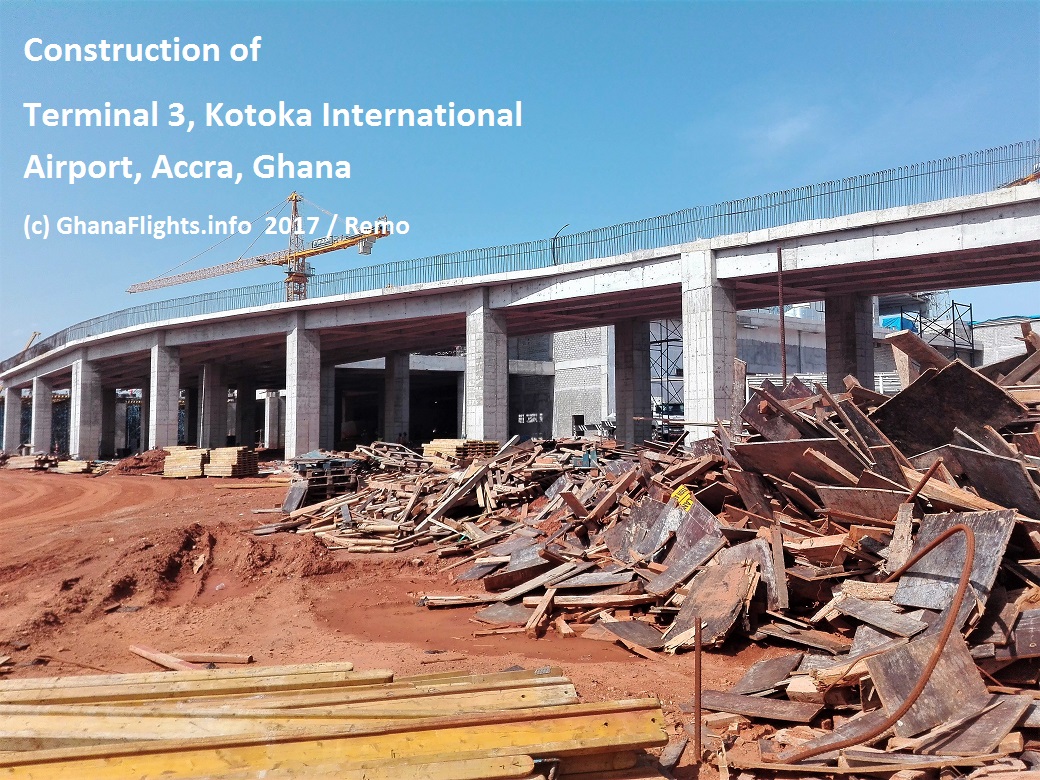 Terminal 3 of Accra airport under construction in May 2017